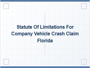 The Florida Deadline for Corporate Vehicle Accident Claims